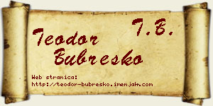 Teodor Bubreško vizit kartica